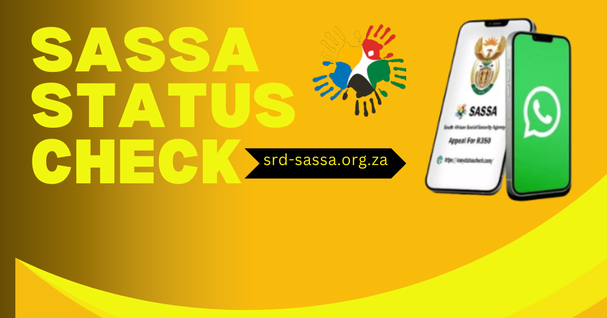 Check Your SASSA Application Status ON SMARTPHONE